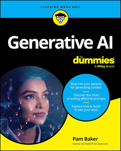 generative ai for dummies (for dummies